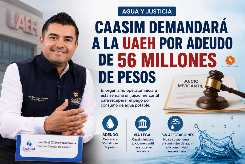 ¡Van por 56 millones! Caasim demandará a la UAEH por millonario adeudo de agua